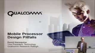 David Hansquine: Mobile Processor Design Pitfalls