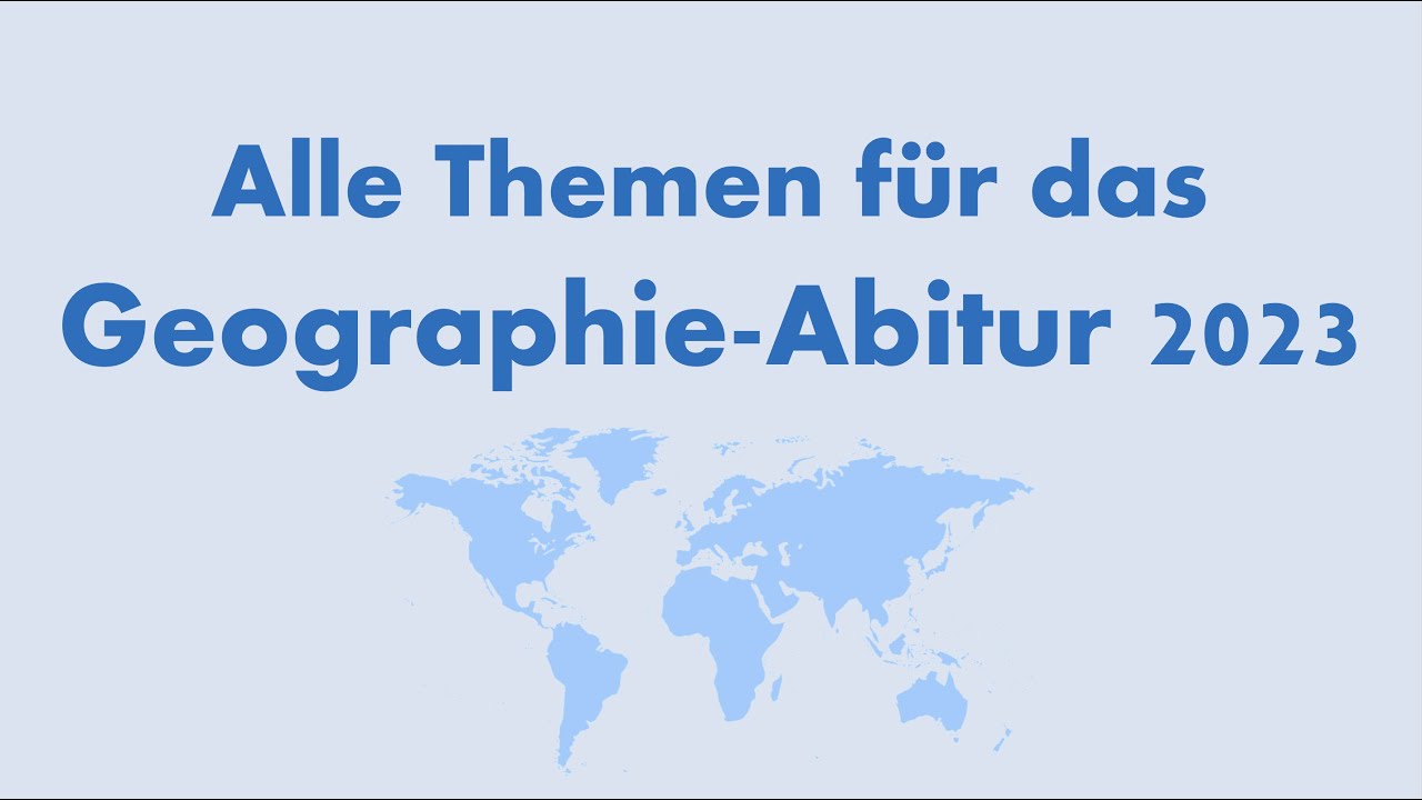 Kartkówka Z Geografii Klasa 5 Alle Themen für das Geographie-ABITUR 2023 in einem Video! - NRW