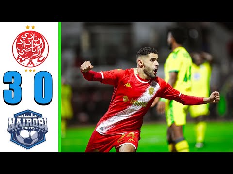 ملخص مباراة الوداد و نيروبي 3 0 اهداف الوداد و نيروبي اليوم مباراه اليوم