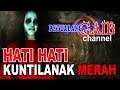 TERNYATA KUNTILANAK MERAH LEBIH SAKTI SERAM