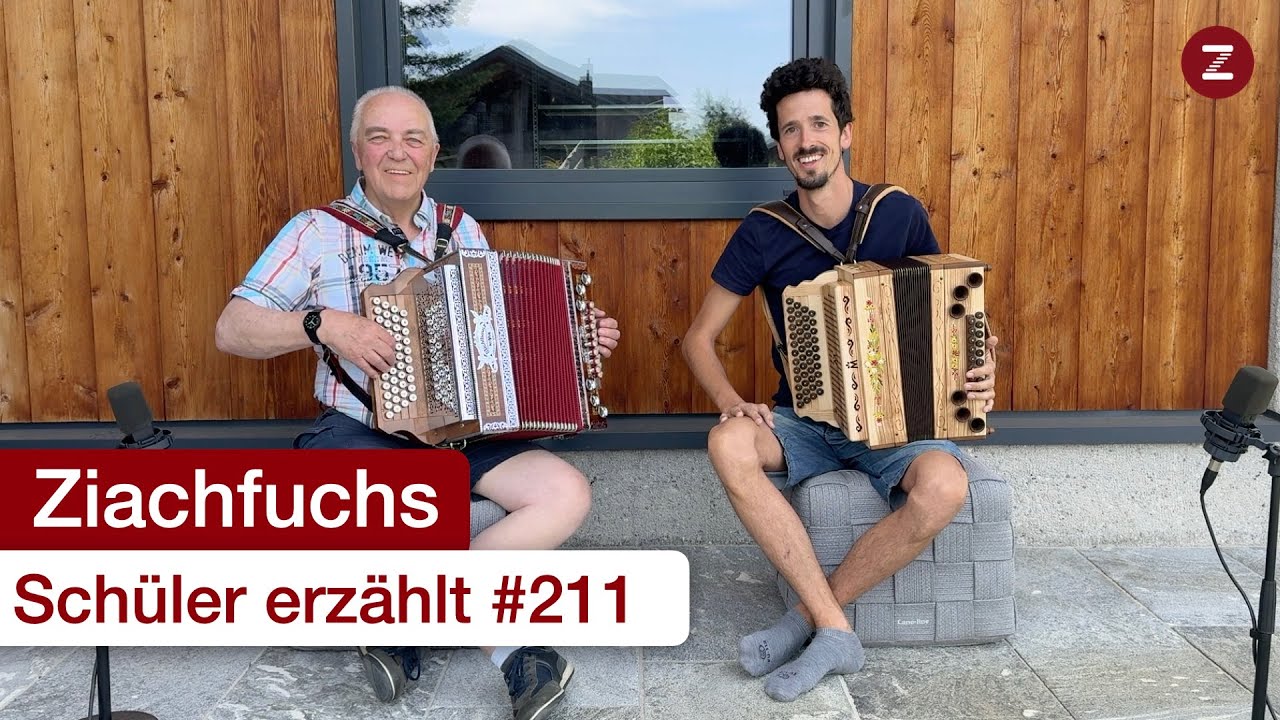 Schüler erzählt #211 - Steirische Harmonika