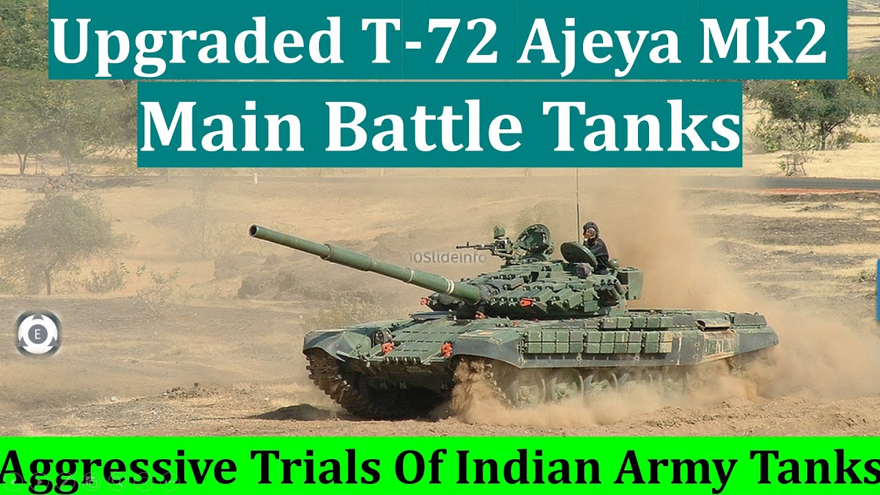 Upgraded T 72 Ajeya Mk2 Main Battle Tanks Aggressive Trials Of Indian Army Tanks Youtube
