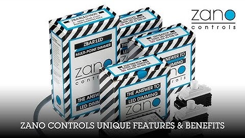 Zano Controls - Features & Benefits