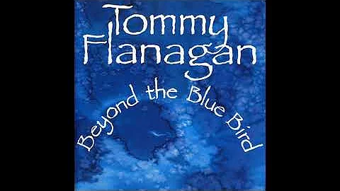 Tommy Flanagan Beyond The Blue Bird