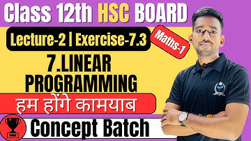 (L-2) (Exercise 7.3) Chapter 7 Linear programming Class 12th Maths-1 #newindianera #conceptbatch