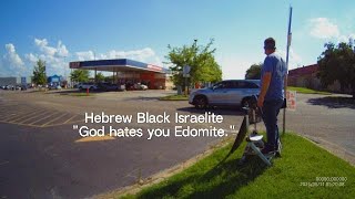 Hebrew Black Israelite "God hates you Edomite"