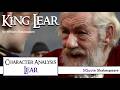 King Lear Character Analysis Lear PART 1