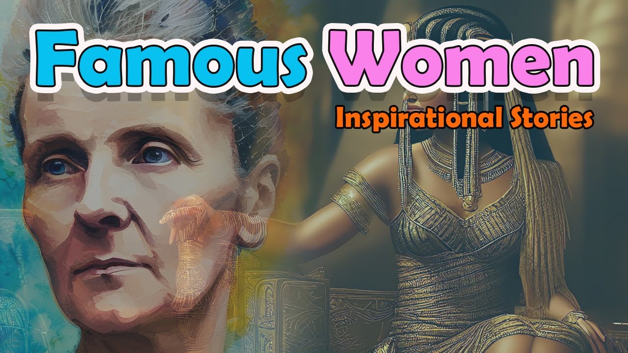 famous-women-throughout-history-and-their-inspiring-stories-youtube
