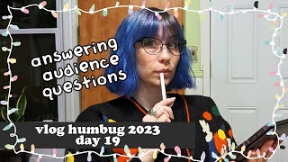 Vlog Humbug 2023 Day19: Q & A about planning, goal setting, and writing