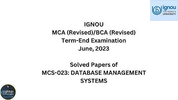 IGNOU MCA/BCA June 2023 MCS-023 DBMS Solved Paper. Guarantee to get maximum marks by minimal efforts