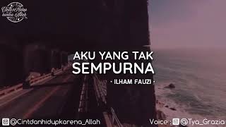 Aku yang tak sempurna. Story baper WA