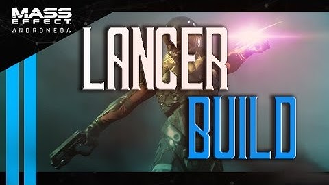 The LANCER Build - Destroy Insanity Difficulty - Mass Effect Andromeda