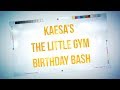 Kaesa&#39;s The Little Gym Awesome Birthday Bash! - The Little Gym Subang Jaya  - NewRich Pictures