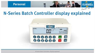 N-Series Batch Controller display explained