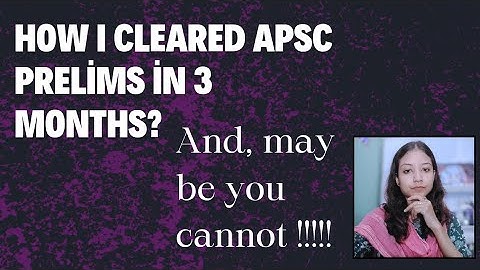HOW I CLEARED APSC CCE PRELIMS in three months?! and maybe you cannot. #apsc #civilserviceexam 
