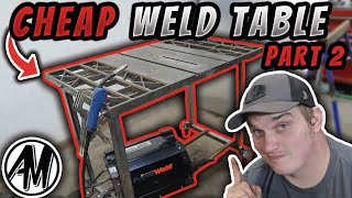 $30 DIY  budget Welding/ fixture table build  Part 2 by AM Custom fab 37,032 views 1 year ago 8 minutes, 14 seconds