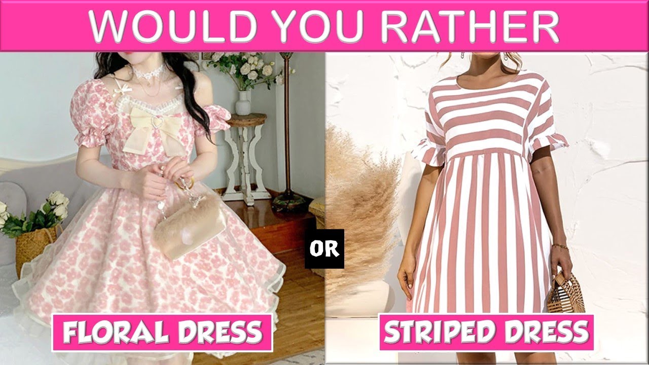 Would You Rather 🎀 Cute Clothes Edition FUN QUIZ 🎀 - YouTube