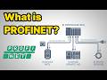 Industrial Ethernet: PROFINET Protocol Explained