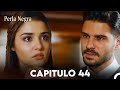 Perla Negra Capitulo 44 (Doblado En Español)