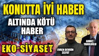 #CANLI Konutta İyi Haber | Altında Kötü Haber | EKO-SİYASET