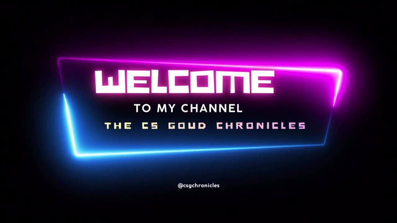 Welcome to The Cs GOud Chronicles | Intro Video | What This Channel Is About