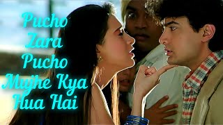 Pucho Zara Pucho||Raja Hindustani||Aamir Khan||Karisma Kapoor||#song #singing🎤