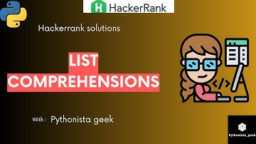 List Comprehensions | HackerRank-11 | Pythonista_Geek | CodeWithMe | Shravanthi