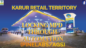 Pinelabs/AGS Automation - Locking MPD through Automation