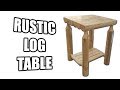 How to Build a Rustic Log Table - Table saw Lathe