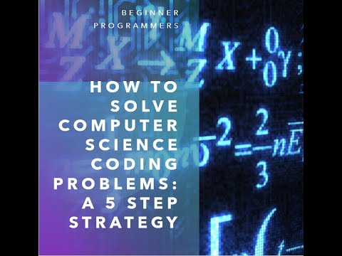 How to solve computer science coding problems example (Part 2) - YouTube