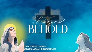CFC Laguna - Handmaids of the Lord - Echo Marian Conference 2025 Highlights