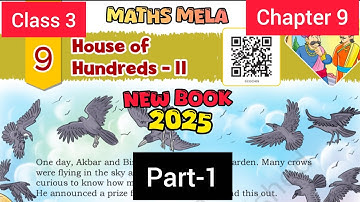 House of Hundreds - II  Class 3 Maths Chapter 9 //NCERT Maths Mela//Complete Solution // Part 1