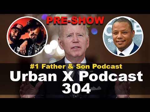 Urban X Podcast 304: PRE-SHOW