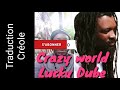 Lucky dube crazy world traduction creole