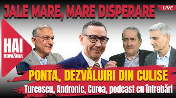 Ponta, dezvăluiri din culise. Hai LIVE cu Turcescu