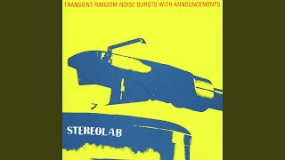 Video thumbnail of "Stereolab - Pack Yr Romantic Mind"