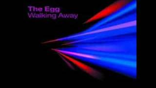 Miniatura del video "The Egg - Walking Away (Tocadisco Remix)"