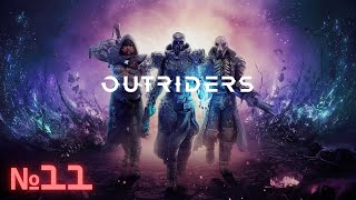 OUTRIDERS ➤ Прохождение №11 ➤ Древние руины и их тайны.