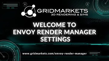 Envoy Settings - GridMarkets