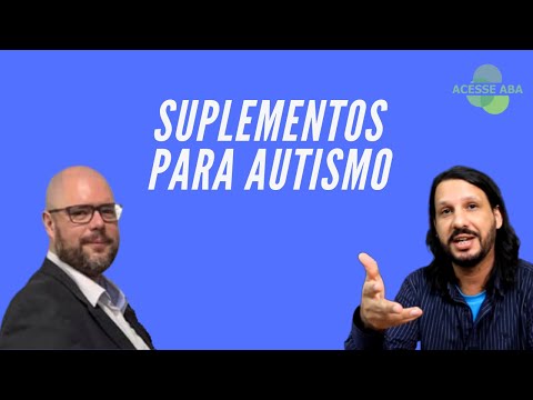 Suplementos para autismo - Prof. Dr. Paulo Liberalesso