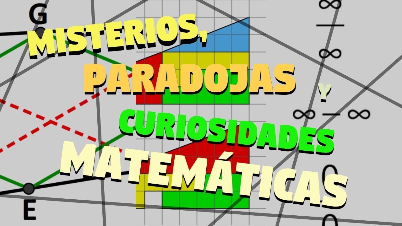 5 Misterios, Paradojas y Curiosidades de las Matemáticas