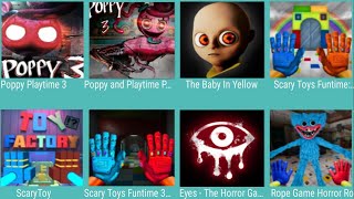 Poppy Playtime 3,Poppy And Playtime,The Baby In Yellow,Scary Toys Funtime,Scary Toys Funtime 3,...