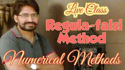 Regula-Falsi Method || Numerical Methods || Method of False Position