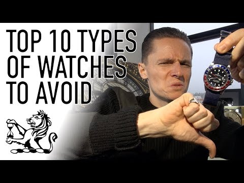 Top 10 Types of Watches To Avoid - Don't Buy A Watch Until You've Seen This!