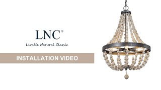 LNC beads chandelier installation tutorial