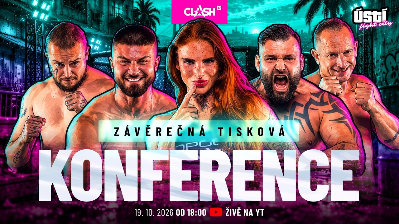 🔴 ZÁVĚREČNÁ TISKOVÁ KONFERENCE #clash17