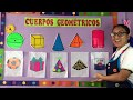 Los Cuerpos Geométricos para niños.