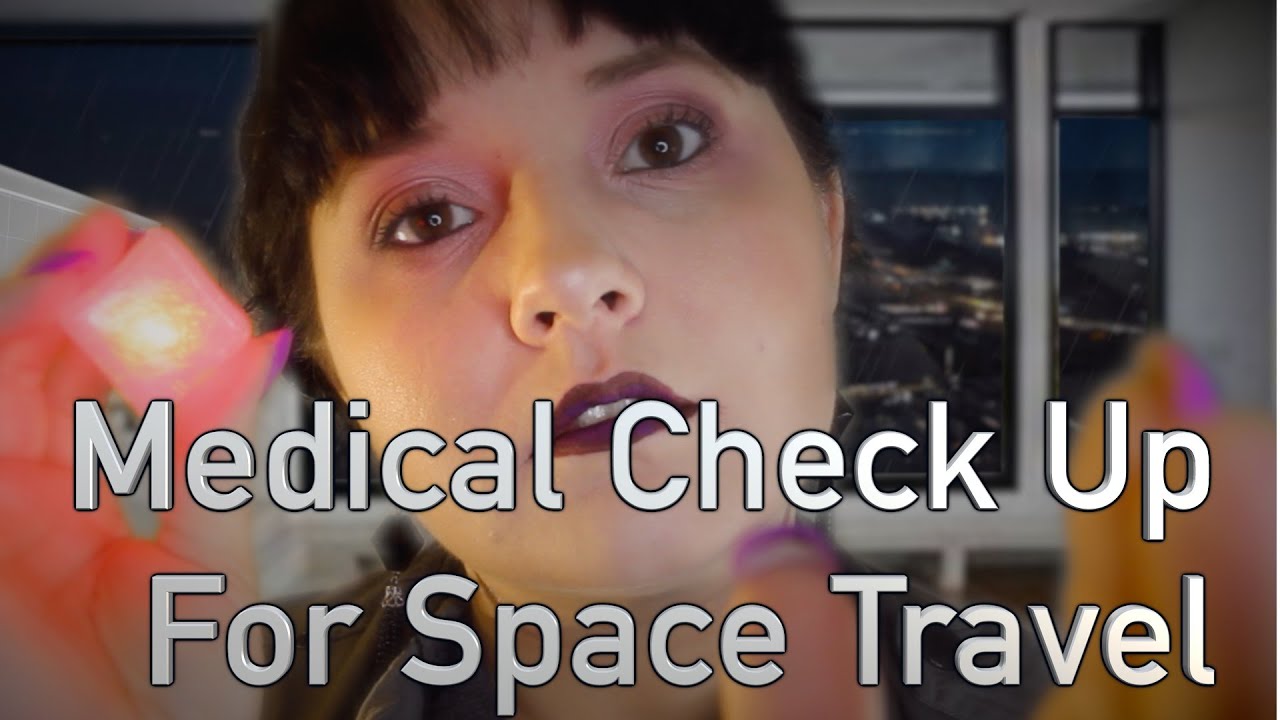 Medical Check Up For Space Travel [ASMR RP] Star Wars Week