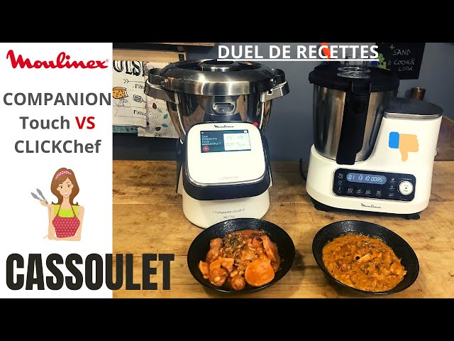 DUEL DE RECETTES : CASSOULET 100% Moulinex (CompanionTouch VS CLICKCHEF par  Sand CooK&LooK) - YouTube