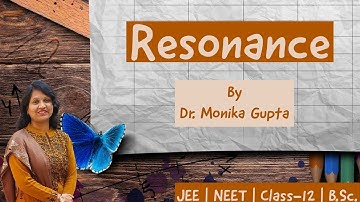 Concept of Resonance by Dr. Monika Gupta